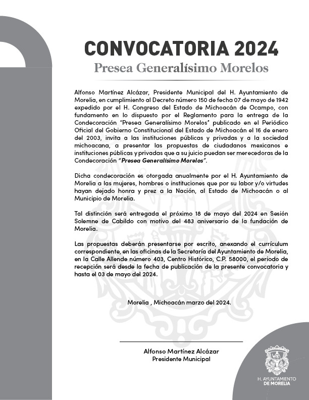 Abierta, convocatoria para Presea Generalísimo Morelos Abierta, convocatoria para Presea Generalísimo Morelos