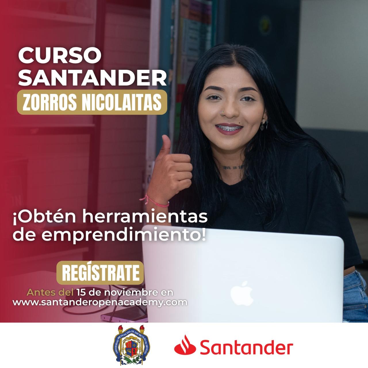 ¿Eres parte de la UMSNH y quieres fortalecer tus competencias profesionales? Inscríbete a los Cursos Santander “Zorros Nicolaitas”