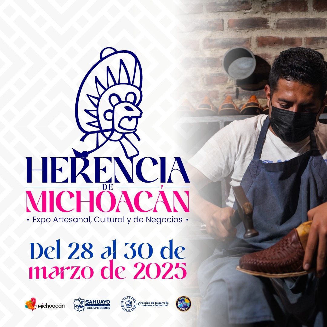 Herencia de Michoacán llegará a EUA con exposición cultural, artesanal y de negocios Herencia de Michoacán llegará a EUA con exposición cultural, artesanal y de negocios