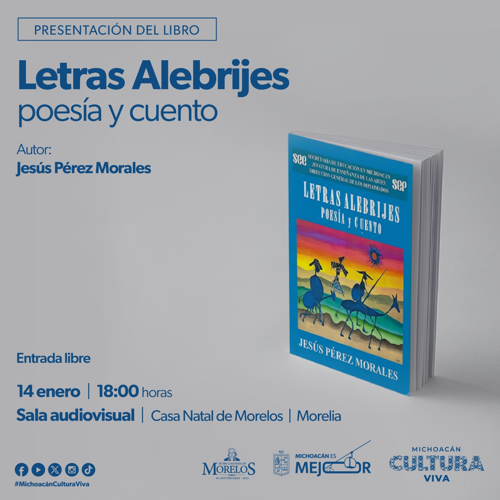Poesía y cuento llegan a la Casa Natal de Morelos con la presentación del libro Letras Alebrijes