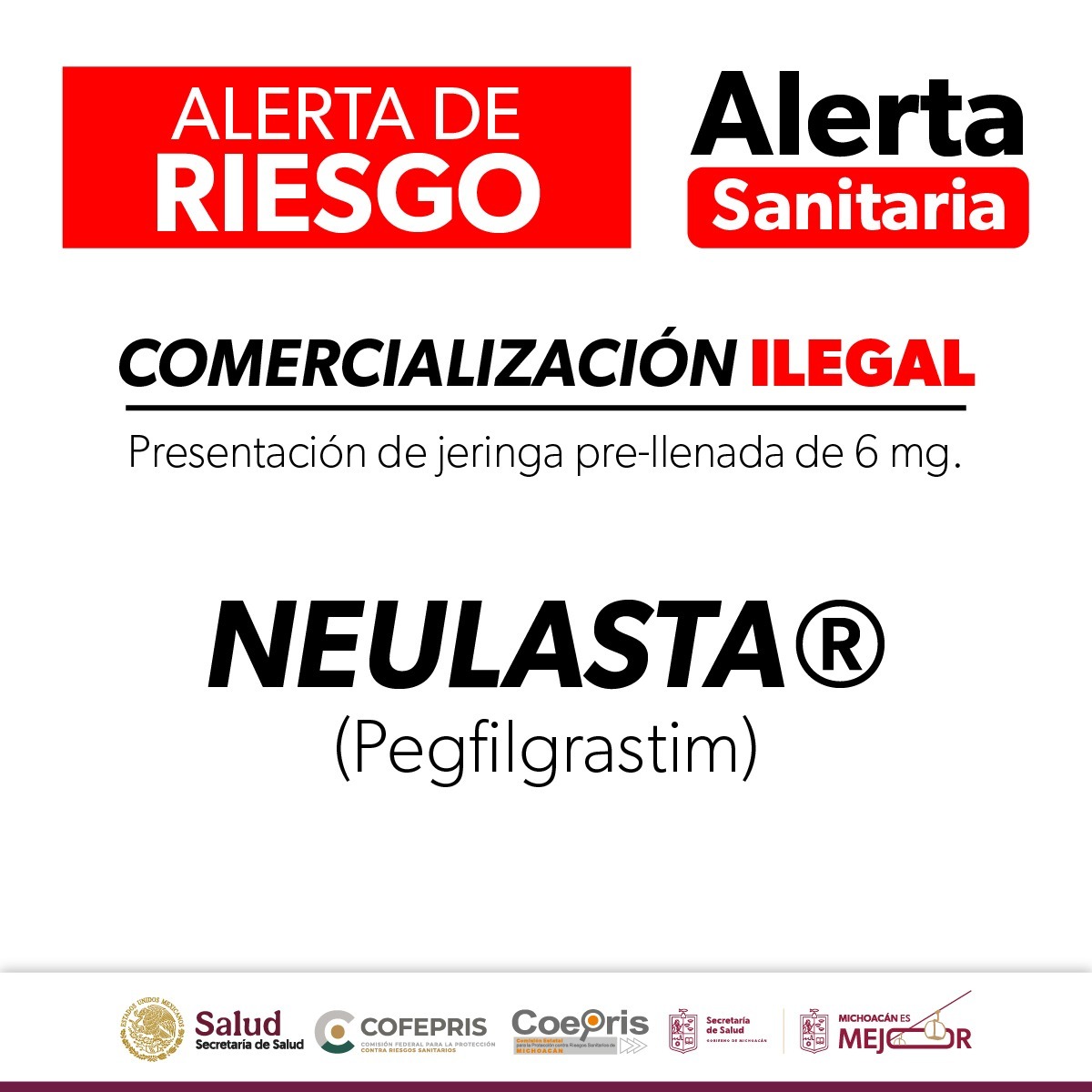 Cofepris alerta sobre la comercialización ilegal del medicamento Neulasta®️ 6 mg