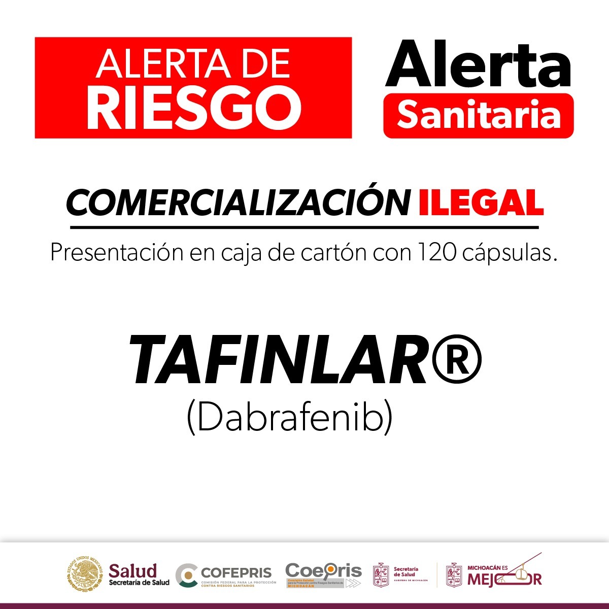 Cofepris alerta comercialización ilegal del medicamento Tafinlar®️ 50 mg