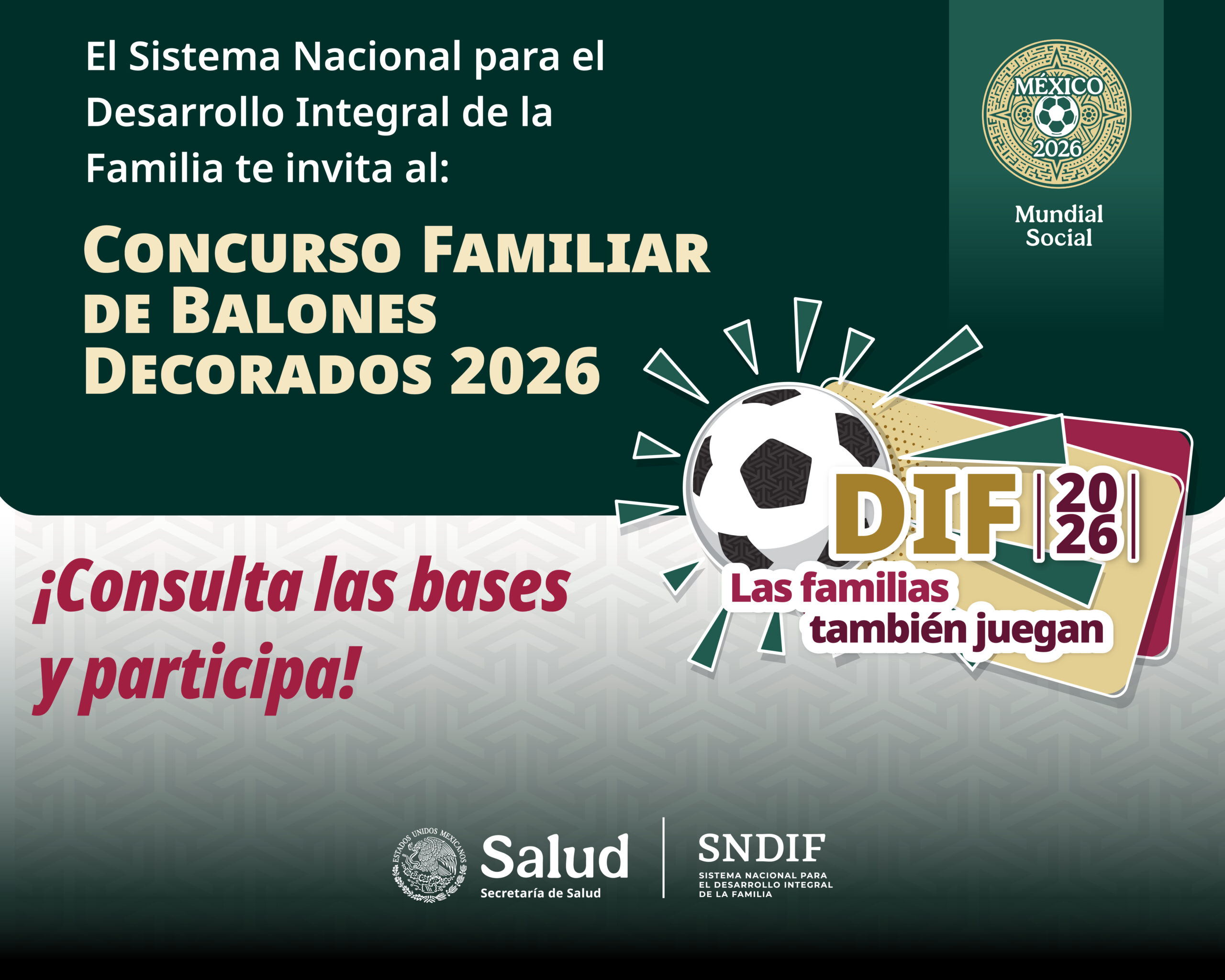 Invita DIF Nacional a participar en el Concurso nacional de balones decorados 2026 Invita DIF Nacional a participar en el Concurso nacional de balones decorados 2026