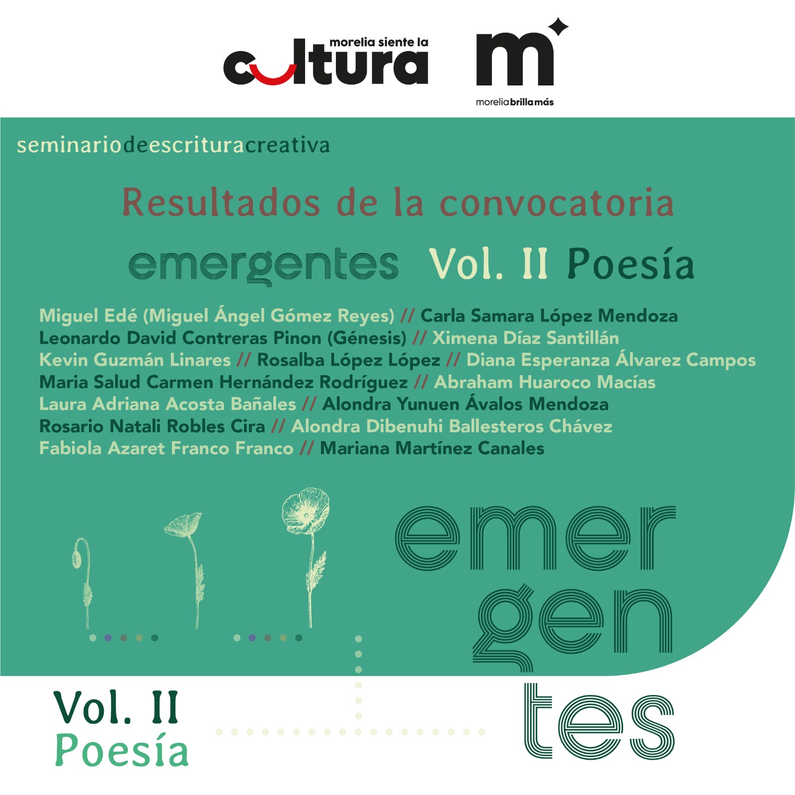 SeCultura Morelia anuncia resultados de convocatoria ‘Emergentes Vol. II Poesía’ SeCultura Morelia anuncia resultados de convocatoria ‘Emergentes Vol. II Poesía’