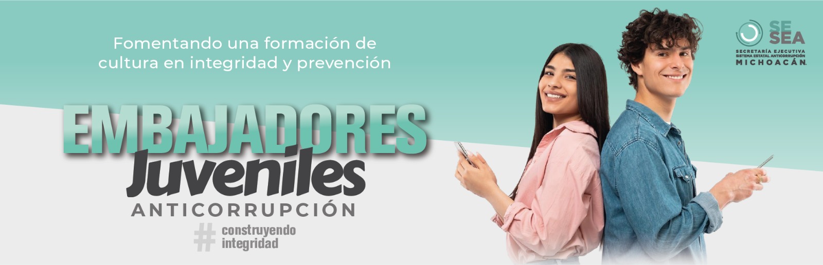 Convoca SEA a jóvenes para convertirse en Embajadores Anticorrupción