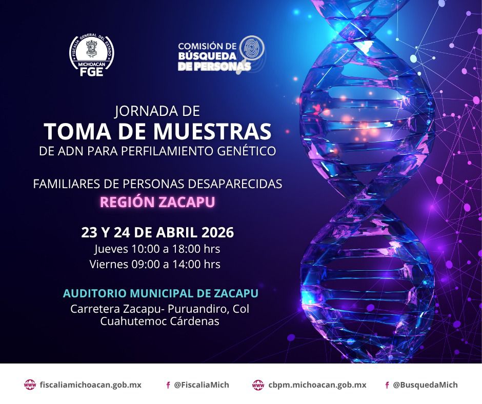 Impulsa Fiscal General, jornada de toma de muestras de ADN en Zacapu