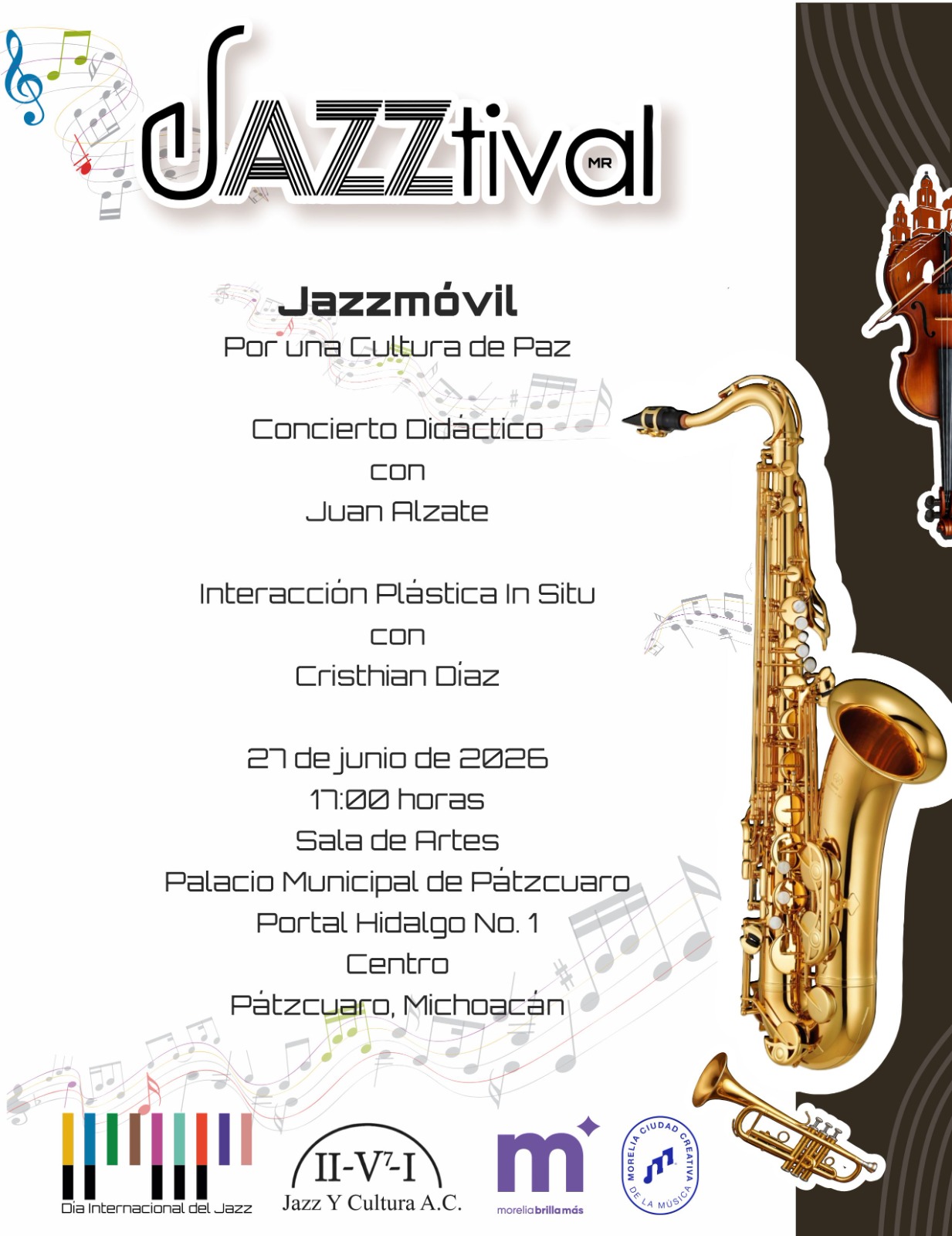 Llega el JAZZtival a la ciudad de Pátzcuaro, con un concierto didáctico a cargo de Juan Alzate